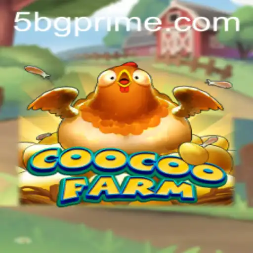 Descubra o Fascinante Mundo de CooCooFarm no 5BG.com