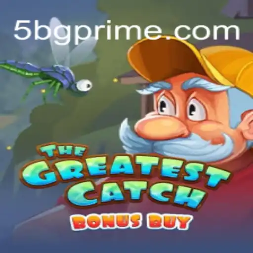 Descubra a Ação Empolgante de 'TheGreatestCatchBonusBuy' e Domine suas Regras Hoje
